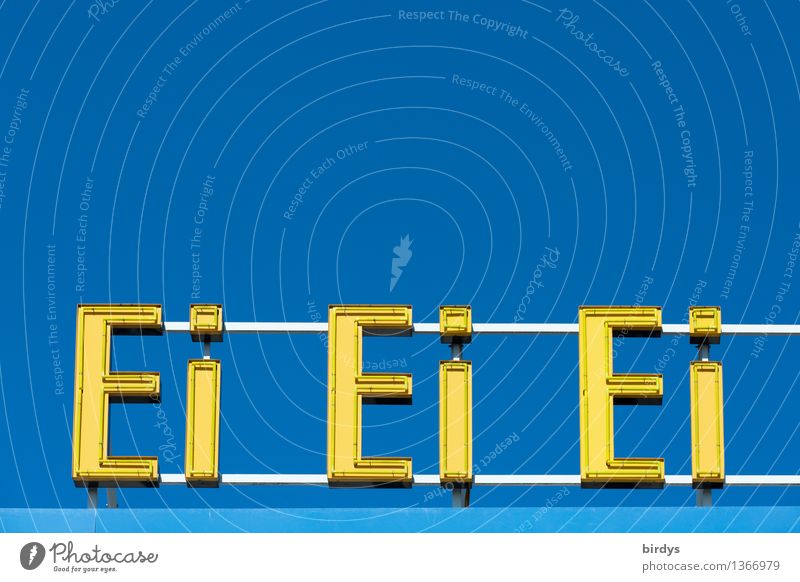 Ei Ei Ei , Leuchtreklame eines bekannten Eierlikörherstellers Ernährung Eiergerichte Schriftzeichen Ostern slogan positiv blau gelb Leuchtschrift Qualität