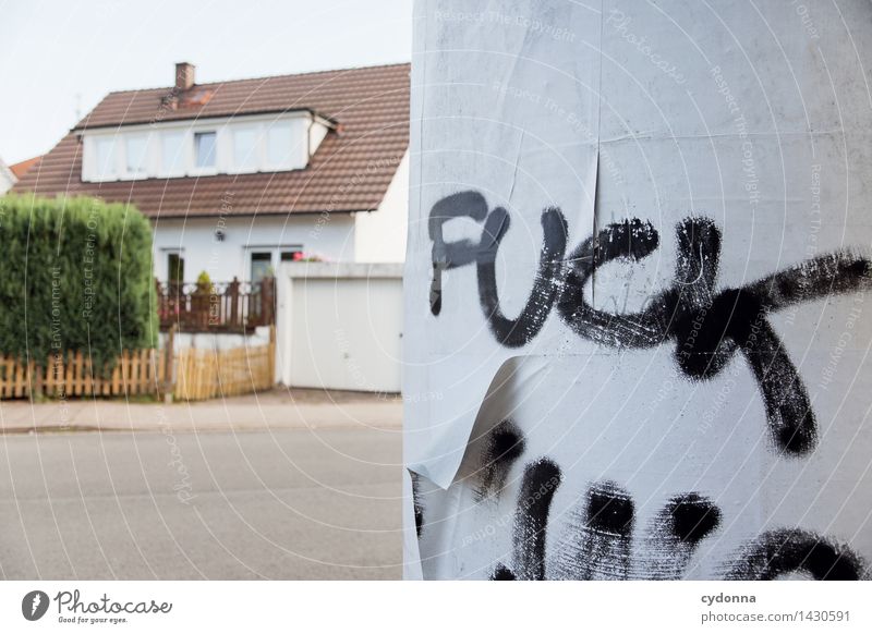 Bist du ein Spießer? Lifestyle Reichtum Häusliches Leben Wohnung Haus Traumhaus Hausbau Umzug (Wohnungswechsel) Einfamilienhaus Schriftzeichen Graffiti Angst