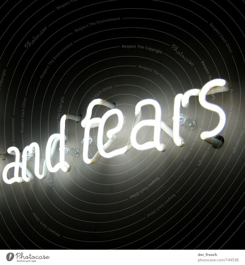 hopes ... schwarz Licht weiß Leuchtreklame Angst Panik Buchstaben Schriftzeichen fear fears black Halogen Lampe white luminous advertising