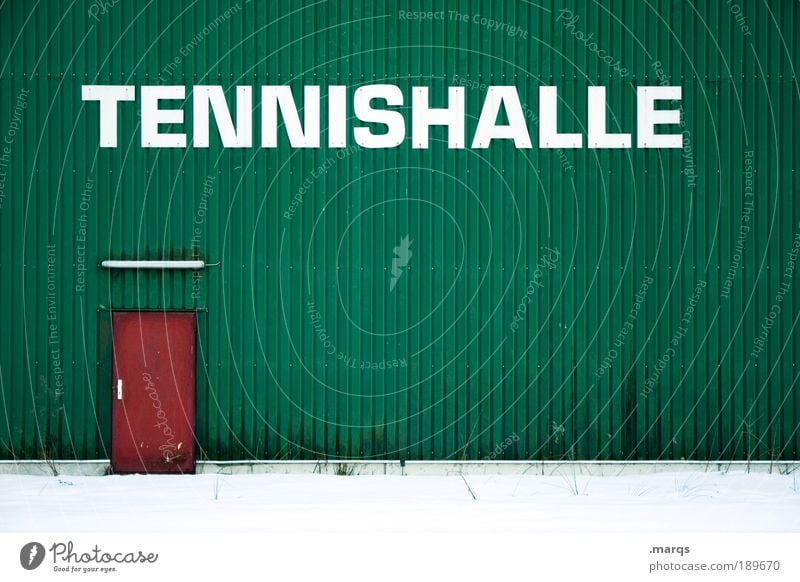 Hallentennis Freizeit & Hobby Spielen Sport Ballsport Sportveranstaltung Tennis Sportstätten Gebäude Mauer Wand Fassade Tür Eingangstür Schriftzeichen trendy