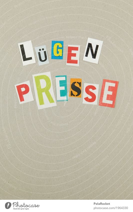 #AS# LÜGEN PRESSE Kunst Kunstwerk Gesellschaft (Soziologie) lügen Presse Printmedien Journalismus Journalist Buchstaben aktuell Wahlkampf 2017