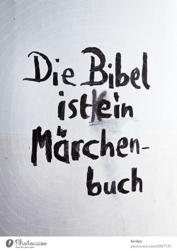 Frohe Ostern allesamt ! Kindererziehung Schriftzeichen Graffiti sprechen authentisch grau schwarz weiß Gefühle Unglaube Misstrauen Neid Verachtung Enttäuschung