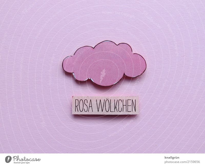 ROSA WÖLKCHEN Zeichen Schriftzeichen Schilder & Markierungen Kommunizieren Fröhlichkeit rosa schwarz Gefühle Freude Sympathie Zusammensein Liebe Verliebtheit