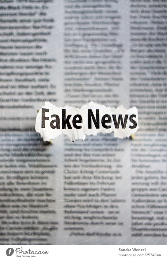 FAKE NEWS Medien Printmedien Neue Medien Internet Fernsehen Radio Zeitung Zeitschrift schreiben bedrohlich Wahrheit Ehrlichkeit authentisch Toleranz Weisheit