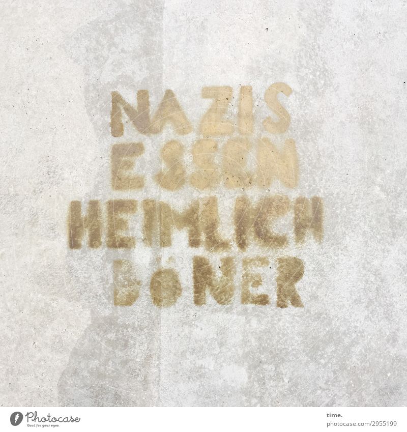 erwischt Lebensmittel Fleisch Ernährung Fastfood Mauer Wand Stein Schriftzeichen Schilder & Markierungen Hinweisschild Warnschild Graffiti gold grau achtsam