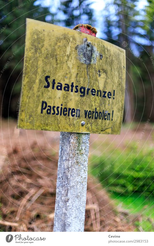 Staatsgrenze DDR Europa Schilder & Markierungen Hinweisschild Warnschild Angst Grenze Politik & Staat Landesgrenze Deutschland Ossis Vergangenheit Verbotsschild