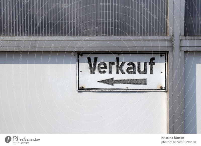 verkauf kaufen Handel Business Fassade Schilder & Markierungen Hinweisschild Warnschild Pfeil verkaufen verkaufsschild Blechschild metallschild hinweis laden