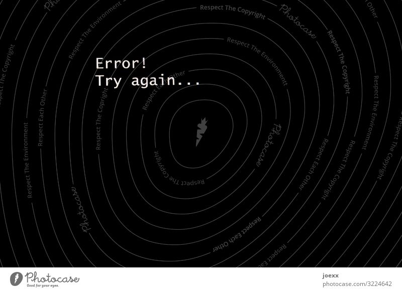 Schwarzer Computermonitor zeigt Text Error! Try again… Fehler Misserfolg Arbeitsplatz Büro Bildschirm Hardware Technik & Technologie Arbeit & Erwerbstätigkeit