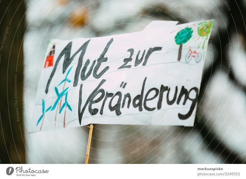 Mut zur Veränderung Demonstration Prostest Klimawandel Kindererziehung Bildung Wissenschaften Erwachsenenbildung Mensch Menschenmenge Kunst Umwelt Natur