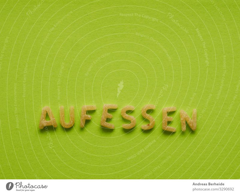 Aufessen Lebensmittel Teigwaren Backwaren Ernährung Bioprodukte Appetit & Hunger aufessen Essen Magersucht Kindererziehung Nudeln Buchstaben Buchstabennudeln