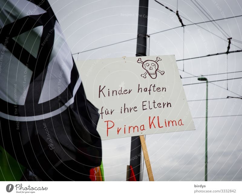 traurig aber wahr Klima Klimawandel schlechtes Wetter Zeichen Schriftzeichen Schilder & Markierungen Hinweisschild Warnschild Fahne authentisch rebellisch Wut