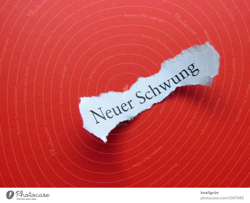 Neuer Schwung Schriftzeichen Schilder & Markierungen Kommunizieren rot schwarz weiß Gefühle Stimmung Optimismus Tatkraft Neugier Hoffnung Beginn