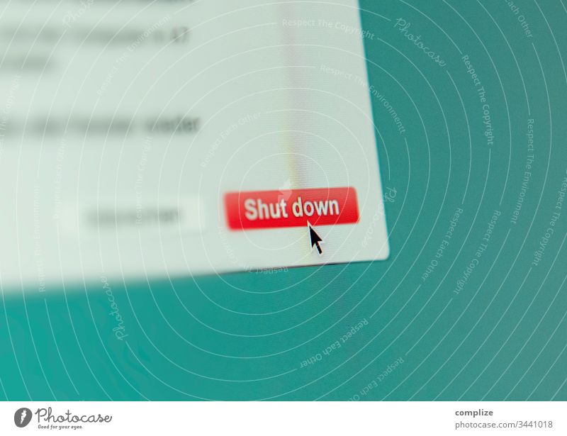 Shut down Computer Screen Button shut down Internet Seite Website Corona-Virus Krise Knopf Cursor runterfahren aus Ende Wirtschaft geschäft isolation