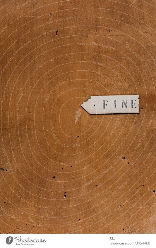 fine Ende Italien Italienisch Buchstaben Typographie Wand Schilder & Markierungen Wegweiser alt Altstadt Richtung richtungweisend Orientierung Hinweis