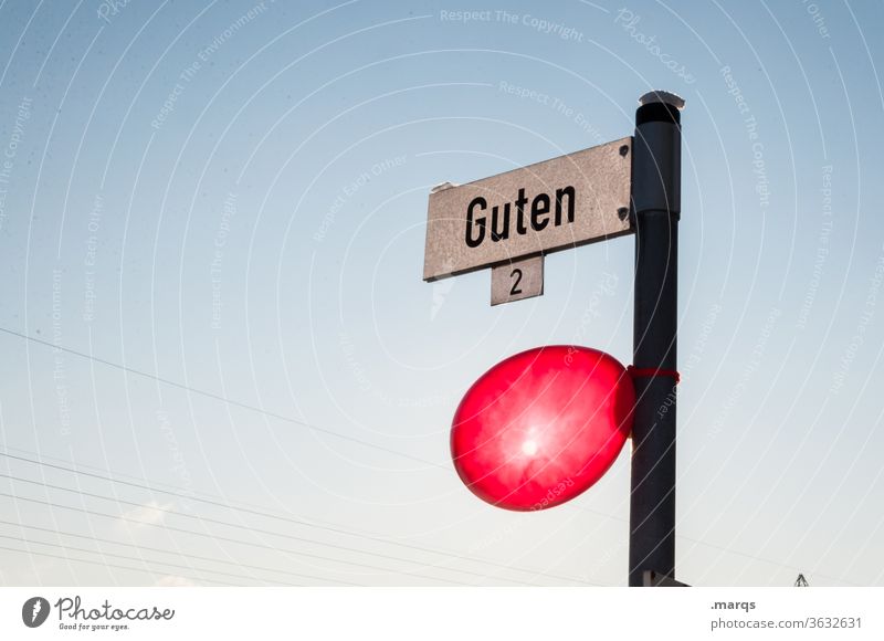 Guten Abend Wolkenloser Himmel Schönes Wetter Luftballon rot Strassenschild gut positiv Feiern 2 Schilder & Markierungen