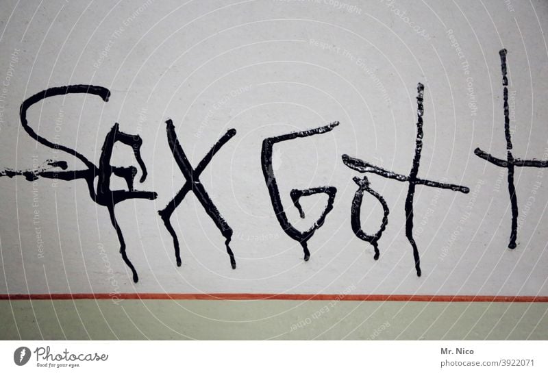 Illusion I Sexgott Graffiti abstrakt Gott Liebe dreckig Typographie Sexualität Laster Schriftzeichen Gefühle rebellisch gesprüht Subkultur Wand wildes Leben