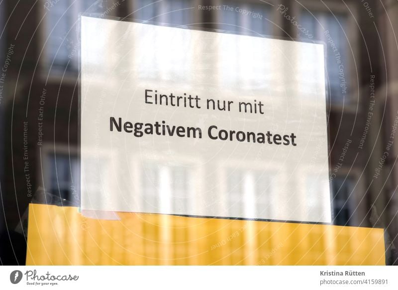 eintritt nur mit negativem coronatest einlass zutritt zugang testergebnis negativtest schnelltest laden geschäft einzelhandel einkaufen shoppen galerie museum