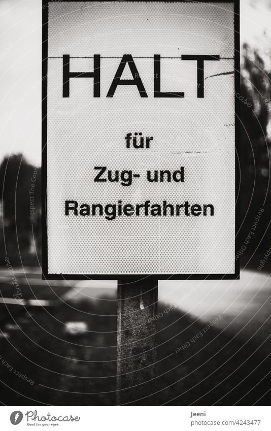 Empfehlung | HALT für Zug- und Rangierfahrten Schild Schilder & Markierungen Halt halten anhalten Hinweisschild Schriftzeichen Warnhinweis Verbotsschild Zeichen