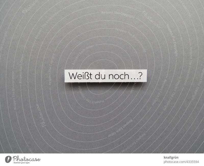 Weißt du noch…? Erinnerung Vergangenheit Nostalgie früher Vergänglichkeit alt sentimental Gefühle Sehnsucht Familie & Verwandtschaft erleben Kindheitserinnerung