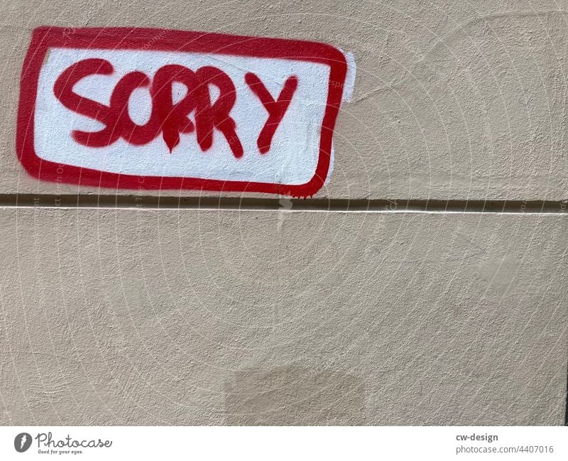 SORRY - gezeichnet & gemalt sorry Entschuldigung entschuldigen sorry we're closed sorry we are closed sorry no textfreiraum sorry da kommt noch einigesschluck