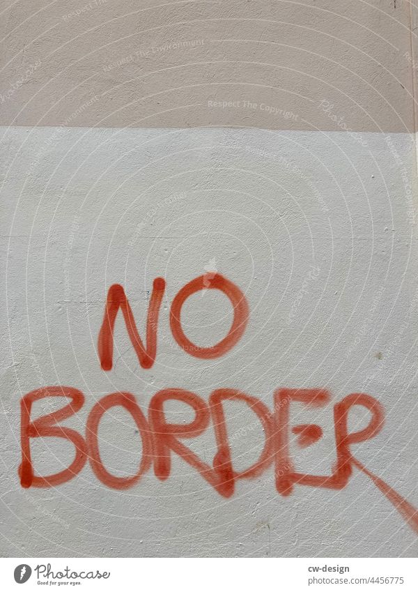 NO BORDER - gezeichnet & gemalt grau Farbfoto Zeichen Schriftzeichen Gedeckte Farben Graffiti Jugendkultur gesellschaftskritisch Gesellschaftssystem Grenzen