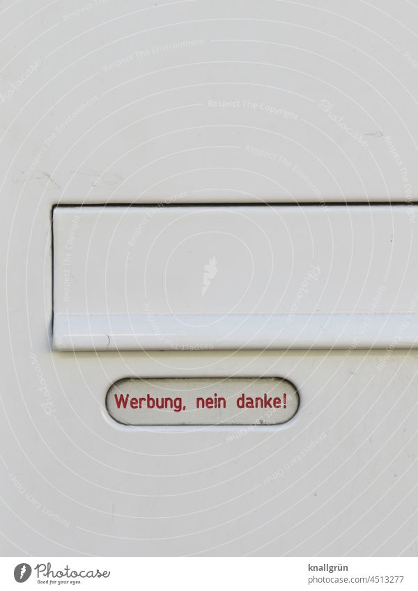 Werbung, nein danke! Briefkasten Schilder & Markierungen Außenaufnahme Hinweisschild Schriftzeichen Farbfoto Menschenleer Warnschild Tag Verbote Metall