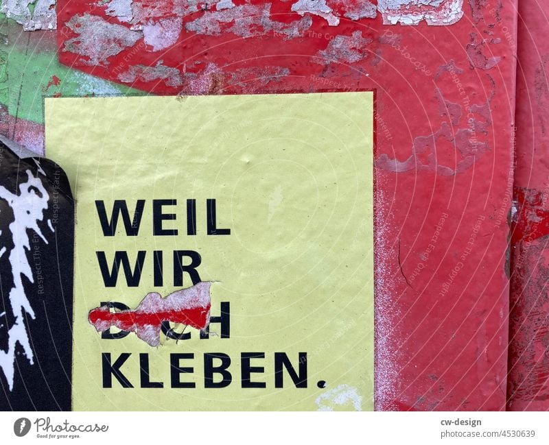 WEIL WIR KLEBEN. -  gezeichnet & gemalt herzbewegend herzlich herzförmig Liebesbrief Liebeskummer Liebesleben Liebesgruß Liebesbekundung Herz Liebeserklärung