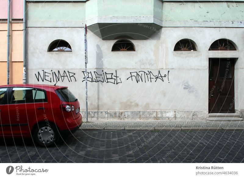 weimar bleibt antifa antifaschistisch antifaschismus graffiti einstellung ideologie meinung botschaft aussage haltung motto positionierung politisch hauswand