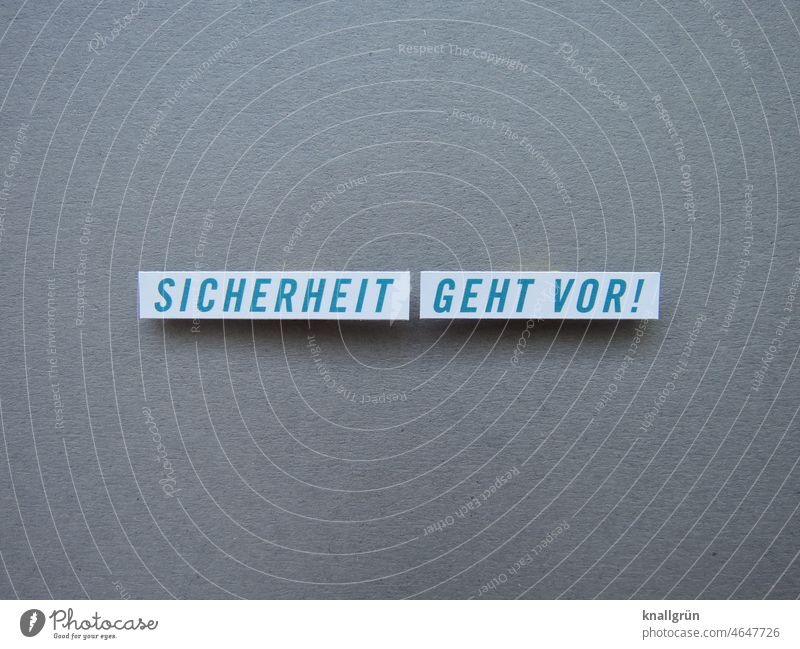 Sicherheit geht vor! Schutz Vorsicht gefährlich Risiko Sicherheitsmaßnahme Gefahr zuschauen bedächtig Warnung Warnhinweis Warnschild bedrohlich Wertschätzung