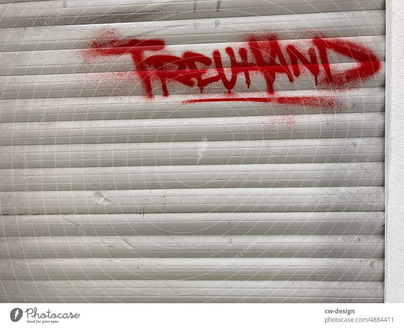 Treuhand Graffiti streetart streetstyle Streetlife Straßenkunst Street Art Rollladen Jurist Anwalt Vertreter Kunst Wandmalereien Fassade Kreativität Mauer