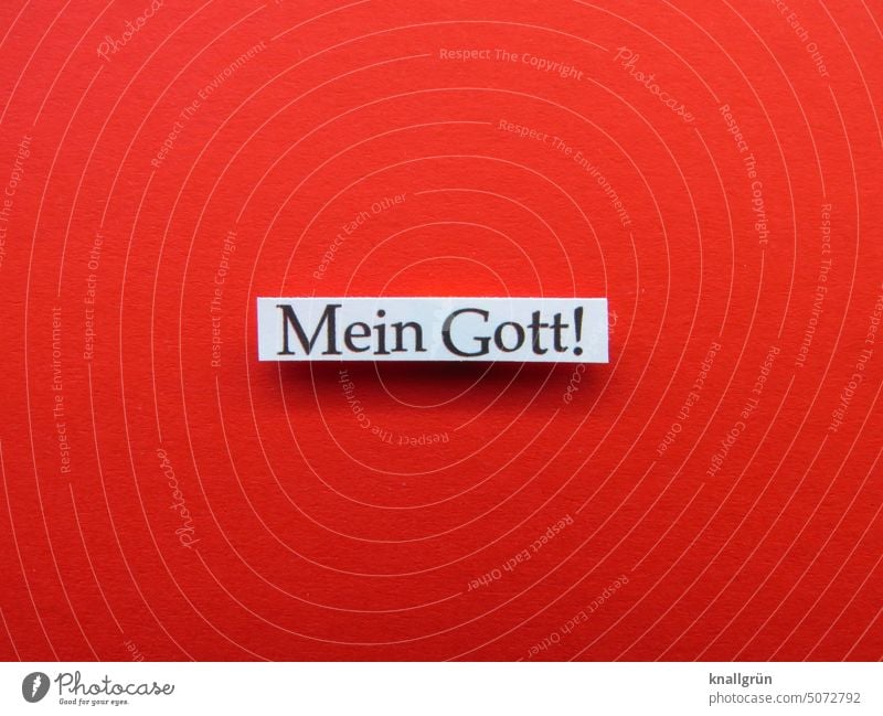 Mein Gott! Religion & Glaube erstaunlich Kirche Christentum Gebet Symbole & Metaphern Ausruf Ausrufezeichen Gefühlsausbruch Stimmung Spiritualität Hoffnung