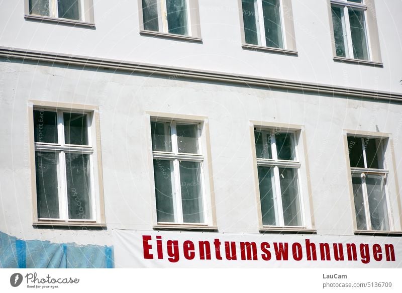 Eigentumswohnungen Immobilie Immobilienmarkt Wohnung Wohnungssuche Wohnungsnot Wohnungsbau Wohnungssituation wohnen Miete Haus Fenster Gebäude Wohnungsmarkt