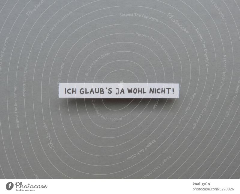 Ich glaub‘s ja wohl nicht! Empörung Gefühle Schock schockiert ungläubig Entsetzen Überraschung Schrecken Stimmung Erwartung geschockt Zweifel Angst Verzweiflung