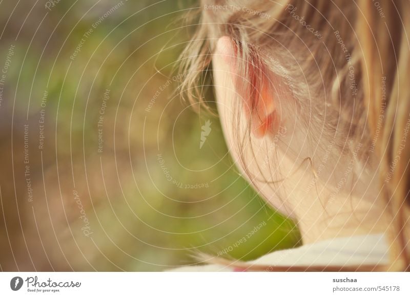 sie hat es ... Kind Mädchen Junge Frau Jugendliche Kindheit Leben Haut Kopf Haare & Frisuren Ohr 1 Mensch 8-13 Jahre Sommer Schönes Wetter natürlich feminin