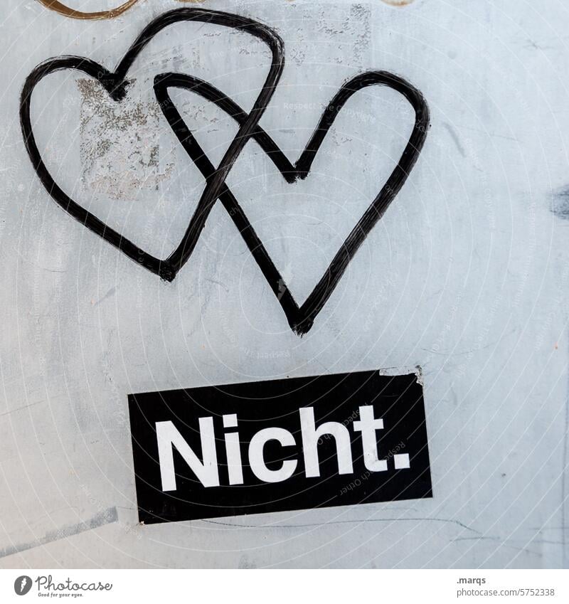 I love you not Herz Enttäuschung Sehnsucht ungeliebt Liebeskummer grau Graffiti Gefühle Traurigkeit Einsamkeit Schmerz traurig lieblos Ohne Liebe entliebt