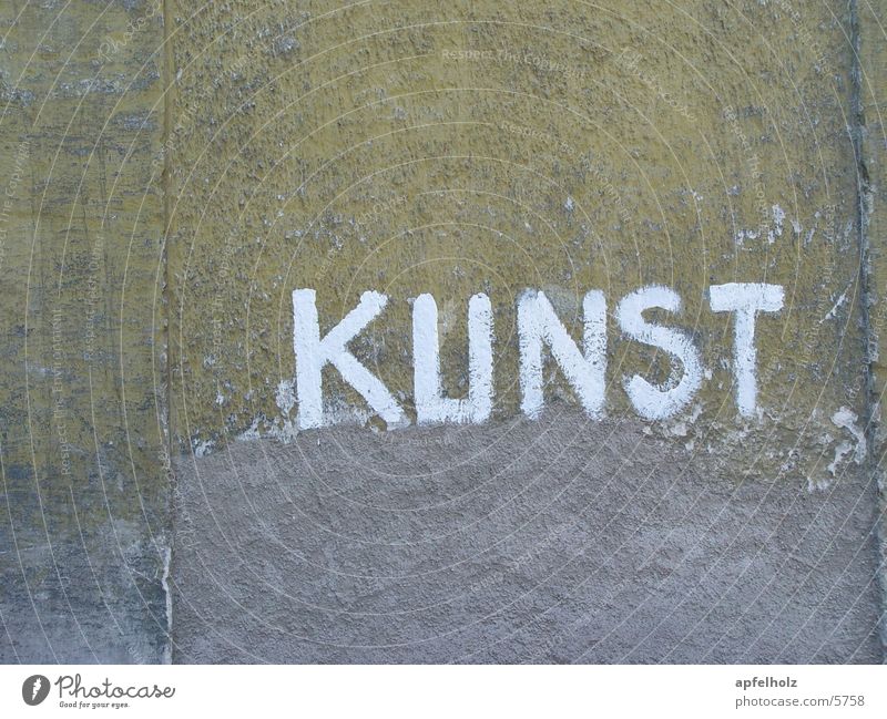 kunst Kunst Schriftzeichen alte mauer