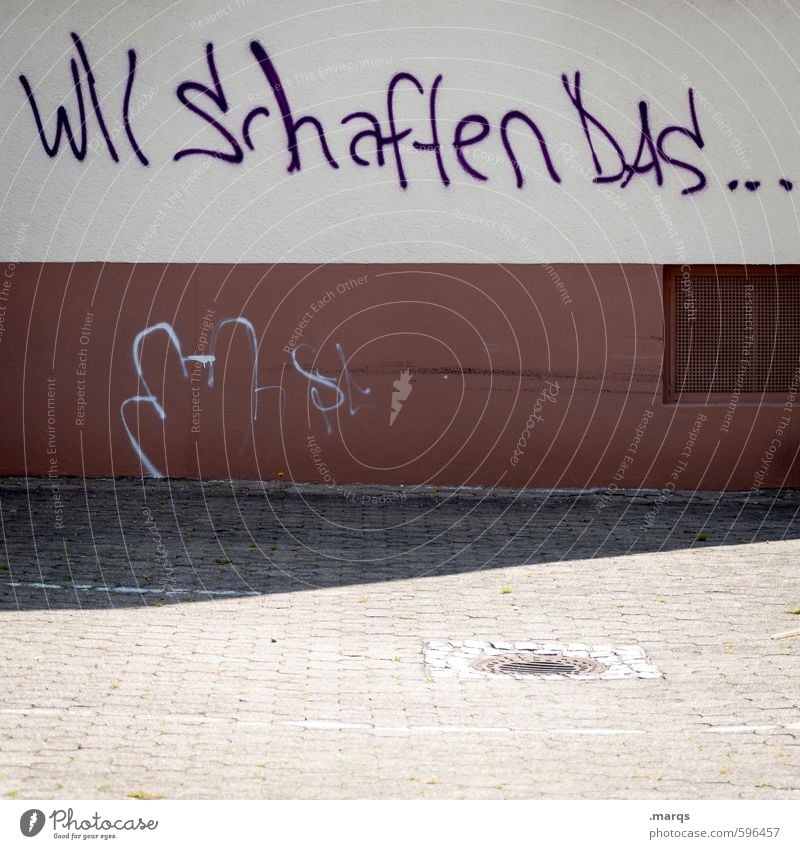 Gemeinsam sind wir stark Lifestyle Karriere Erfolg Subkultur Mauer Wand Schriftzeichen Graffiti Beratung Kommunizieren positiv Optimismus Kraft Willensstärke