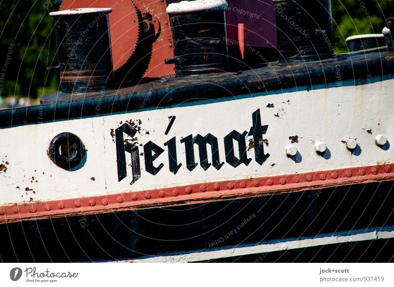 Vom Ursprung, durch das Elternland zum Heimathafen Typographie Binnenschifffahrt Rost Wort historisch maritim Originalität Nostalgie Vergangenheit Zahn der Zeit