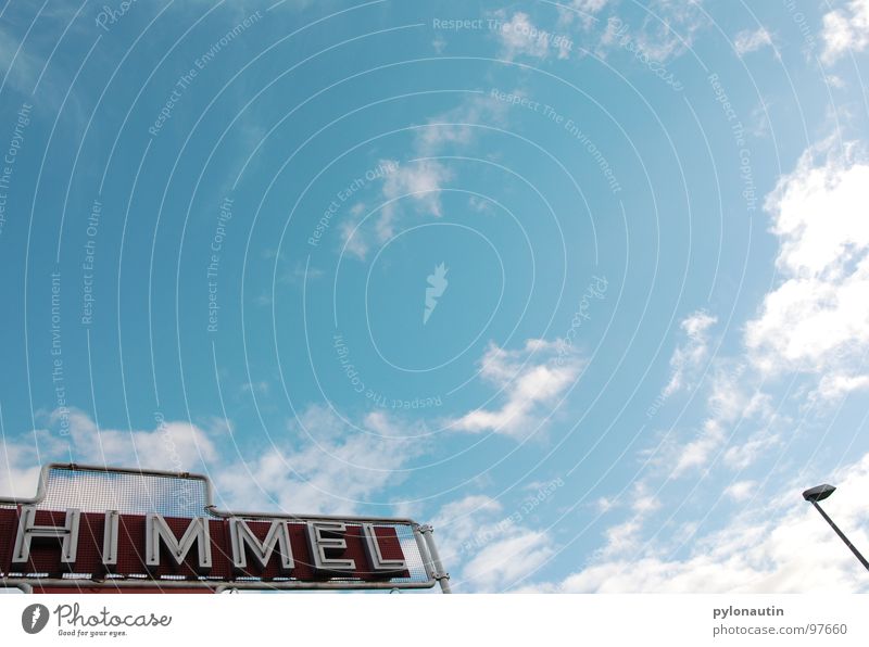 himmlisch2 Wolken Typographie weiß Buchstaben Himmel blau Schilder & Markierungen Wetter