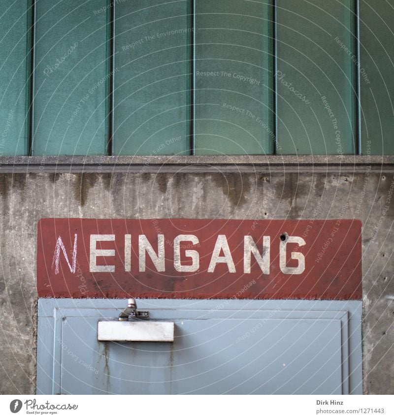 "New entrance" Workplace Factory Industry Characters Signs and labeling Signage Warning sign Old Exceptional Funny Gloomy Gray Red Entrance Front door