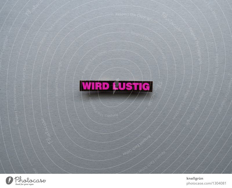 WILL BE FUN. Characters Signs and labeling Communicate Sharp-edged Happiness Funny Positive Gray Pink Emotions Moody Joy Joie de vivre (Vitality) Optimism