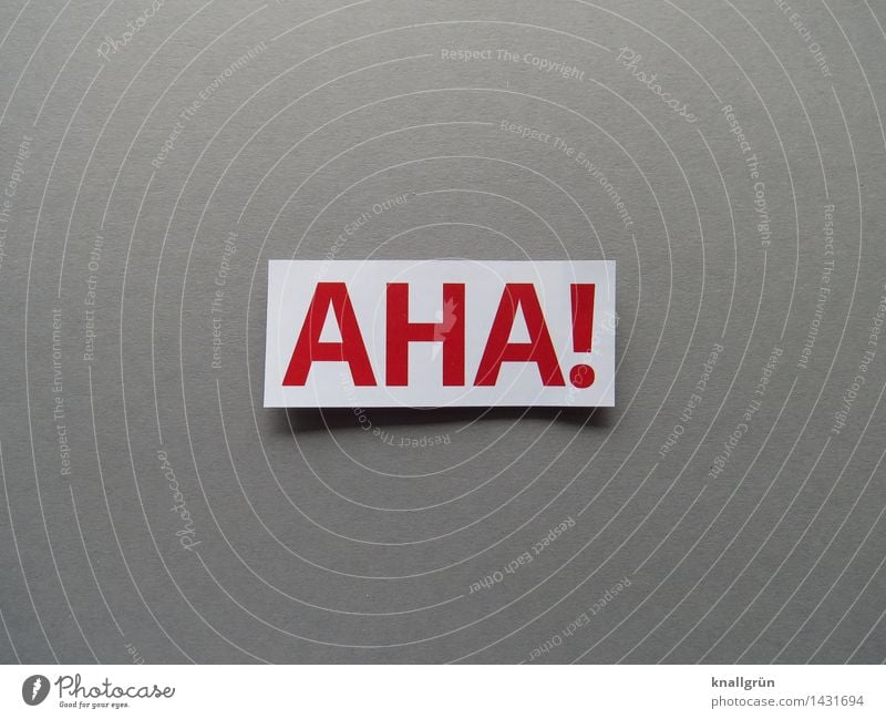 aha! Characters Signs and labeling Communicate Sharp-edged Gray Red White Emotions Moody Curiosity Interest Surprise Exclamation Aha Amazed Disinterest