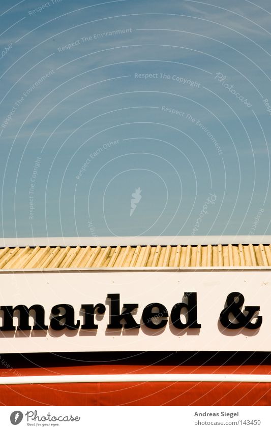 marked & Sky Roof Characters Black White Red Blue Portrait format Text Letters (alphabet) Sun blind Stripe Tin Metal Veil of cloud Typography Pallid Shadow Word