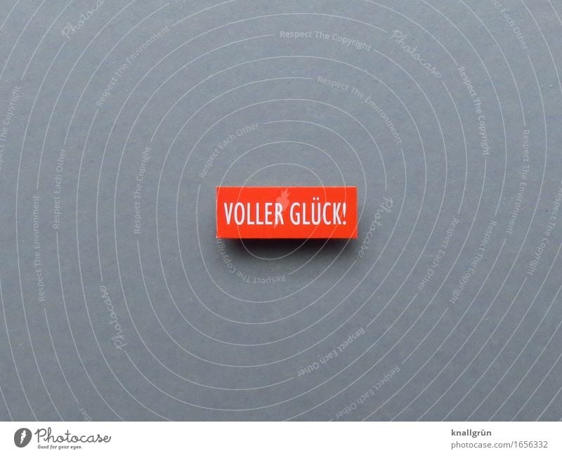 FULL LUCK! Characters Signs and labeling Communicate Sharp-edged Gray Red White Emotions Joy Happy Contentment Joie de vivre (Vitality) Enthusiasm Experience