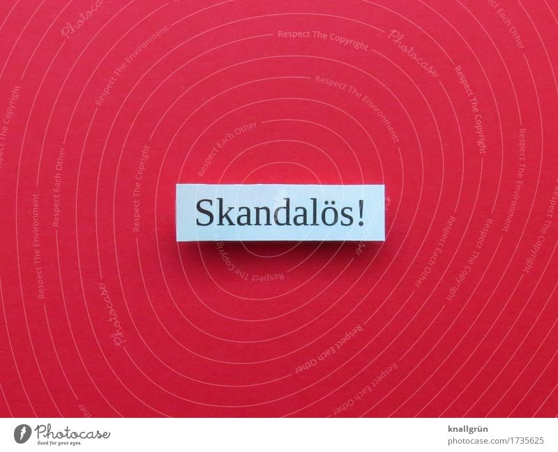 Scandalous! Characters Signs and labeling Communicate Sharp-edged Red White Emotions Moody Guilty Shame Remorse Horror Distress Disaster Discover Crisis Fiasco