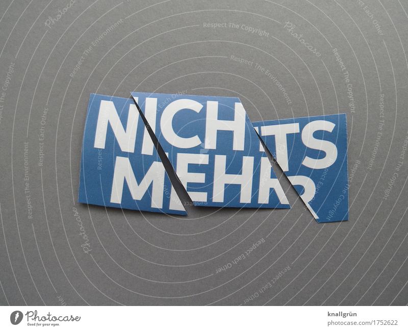 NOTHING MORE Characters Signs and labeling Communicate Poverty Sharp-edged Blue Gray White Emotions Moody Compassion Goodness Help To console Concern