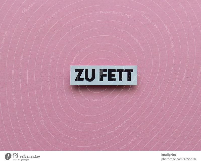 TO FAT. Characters Signs and labeling Diet Communicate Sharp-edged Pink Black White Emotions Sadness Concern Appetite Shame Inhibition Indifferent Comfortable