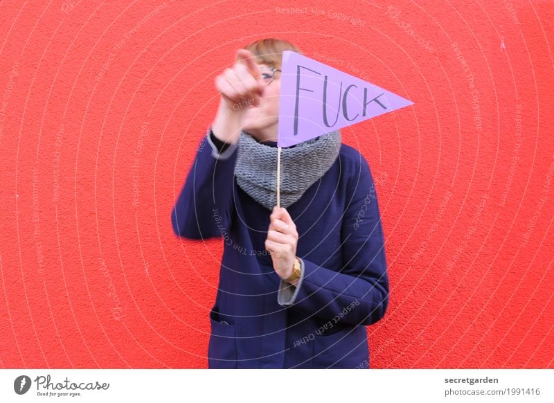 Woman holding pennant saying FUCK and shouting something Feminine Young woman Youth (Young adults) 1 Human being 30 - 45 years Adults Wall (barrier)