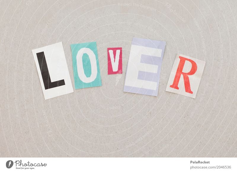 #A# Lover Art Esthetic lover Lovesickness Declaration of love Love affair Display of affection Loving relationship O V R Letters (alphabet) Alphabet soup