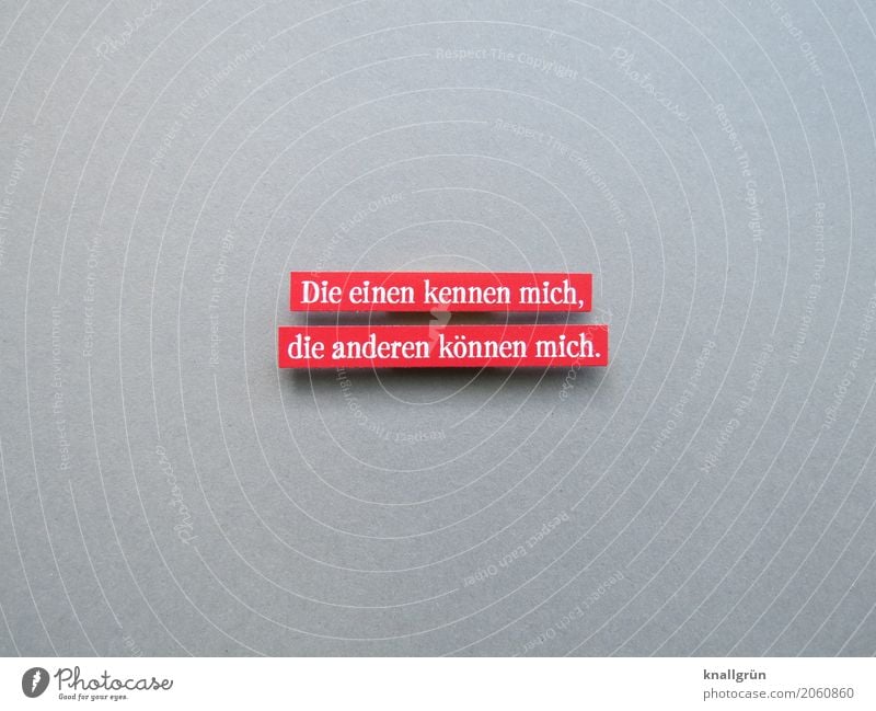 Some know me, some can. Characters Signs and labeling Communicate Sharp-edged Gray Red White Emotions Self-confident Arrogant Animosity Know Brash Colour photo